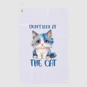 Schauen Sie sich die Katze nicht an - Adorable Blu Golfhandtuch