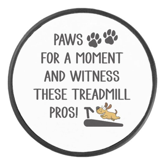 Schauen Sie sich diese Treadmill Pros an Eishockey Puck (Vorderseite)