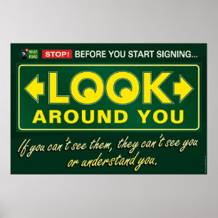 Schauen Sie sich um. Ein ASL-Poster. Poster