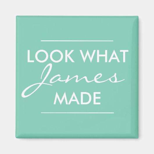 Schauen Sie, was Ihr Kind gemacht hat... Magnet (Vorne)