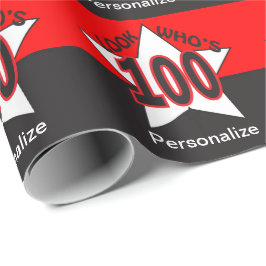 Schauen Sie, wer 100 ist| 100. Geburtstag Geschenkpapier