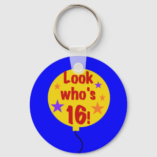 Schauen Sie, wer 16 ist Schlüsselanhänger