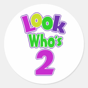 Schauen Sie, wer 2 ist Runder Aufkleber