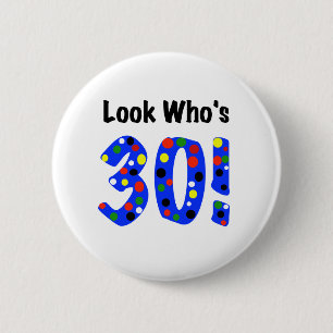 Schauen Sie, wer 30 ist Button