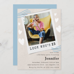 Schauen Sie, wer die Einladungen zum 23. Geburtsta