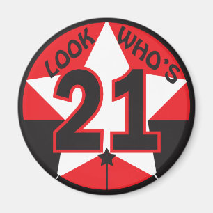Schauen Sie, wer ist 21 Geburtstag Magnet