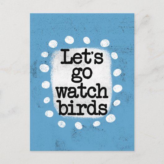 Schauen wir uns die Vogelpostkarte an Postkarte (Vorderseite)