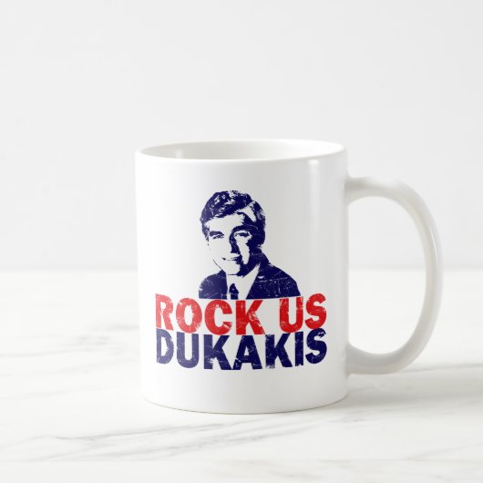 Schaukeln Sie uns Dukakis Kaffeetasse (Rechts)