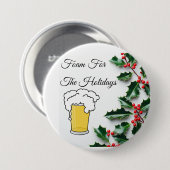 Schaum für Ferien, lustig, Bier Glas Button (Vorne & Hinten)