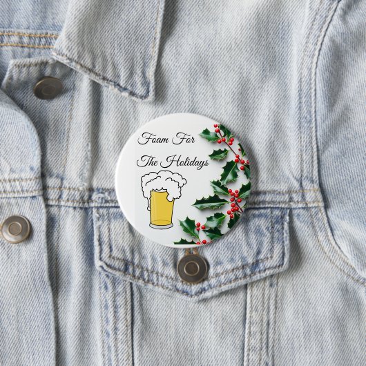 Schaum für Ferien, lustig, Bier Glas Button (Beispiel)