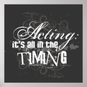 Schauspiel - alles in der Zeit Poster (Vorne)