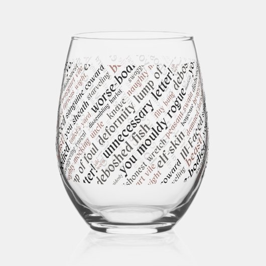 Schauspieler Eröffnungsgeschenk Shakespeare Insult Weinglas Ohne Stiel (Rückseite)