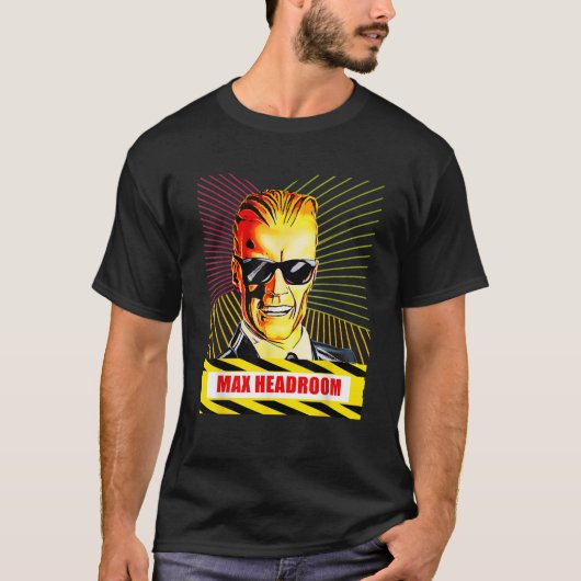 Schauspieler ist talentiert max und Headroom schön T-Shirt (Vorderseite)