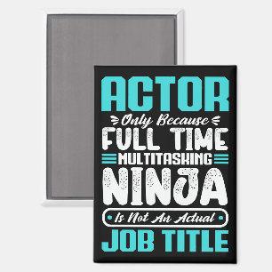 Schauspieler Job Titel Beruf Künstler Fähigkeiten  Magnet