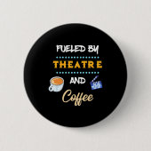 Schauspieler mit Theaterkaffee Button (Vorderseite)