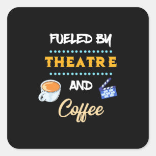 Schauspieler mit Theaterkaffee Quadratischer Aufkleber