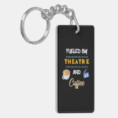 Schauspieler mit Theaterkaffee Schlüsselanhänger (Vorderseite links)