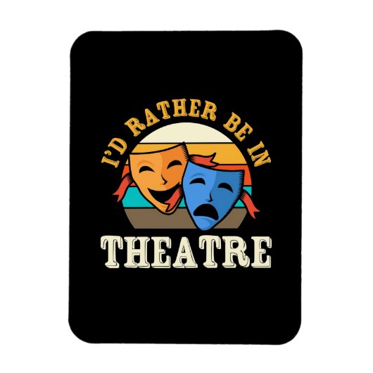 Schauspieler wären eher im Theater Magnet (Vertikal)
