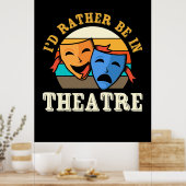 Schauspieler wären eher im Theater Poster (Küche)