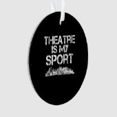 Schauspielerin ist mein Sport-Musical-Schauspiel-S Ornament (Vorderseite)