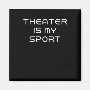 Schauspielerin Ist Mein Sport Musical, Schauspiele Magnet