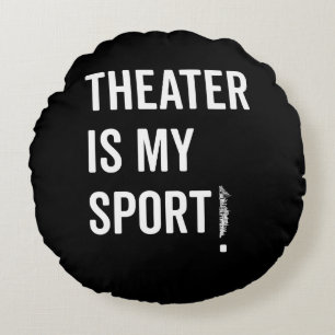 Schauspielerin ist meine Schauspiel-Schauspielerin Rundes Kissen