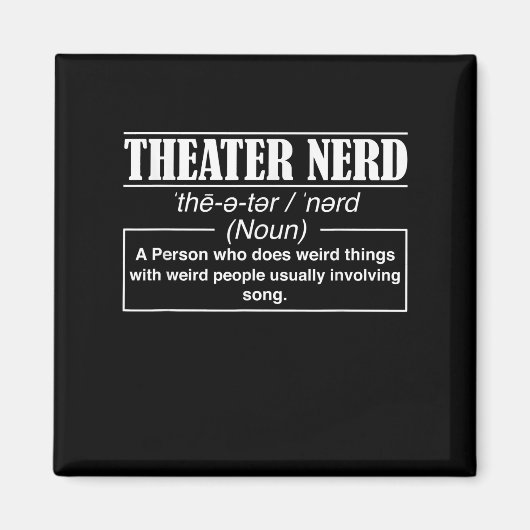 Schauspielerin Nerd Definition Bühne Schauspieler Magnet (Vorne)