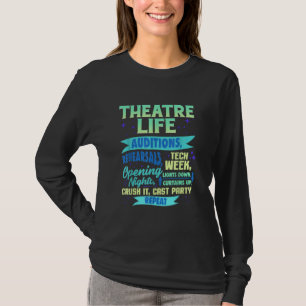Schauspielerin Nerd Schauspieler Musical Darstelle T-Shirt
