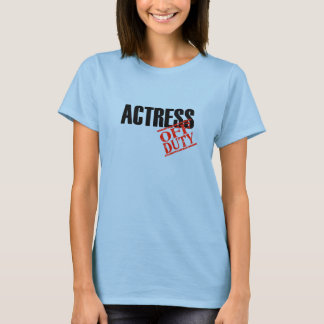 Schauspielerin T-Shirt