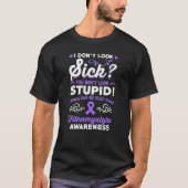 Schaut kann Fibromyalgia-Bewusstsein betrügen T-Shirt (Vorderseite)