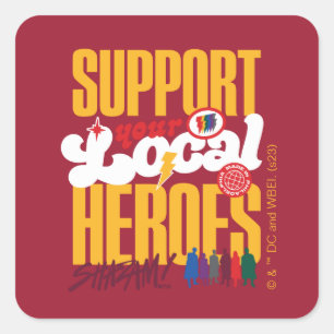 SCHAZAM! Götterwut   Unterstützung lokaler Helden Quadratischer Aufkleber