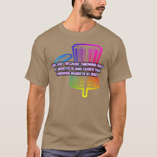 Scheiben auf Körbe werfen Sport Disc Golf Spiele f T-Shirt