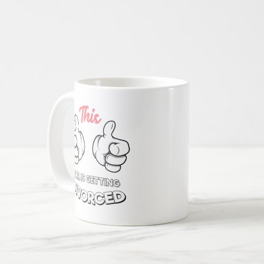 Scheidung - Dieses Mädchen wird scheiden Kaffeetasse (Vorderseite Links)