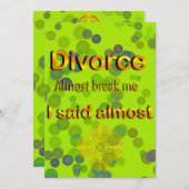 Scheidung fast schlagen mich sagte ich fast einladung (Vorne/Hinten)