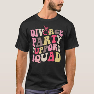 Scheidung für Männer Frauen unterstützen Squad Sch T-Shirt