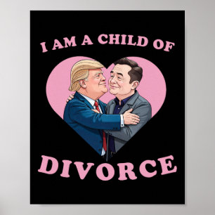 Scheidung Kind von Trump Lustiges Trennungs-Meme Poster