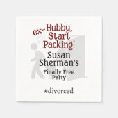 Scheidung Party Celebration Ex Hubby Start Packing Serviette (Vorderseite)