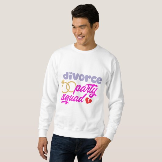 Scheidung Party Squad Sweatshirt (Vorne ganz)