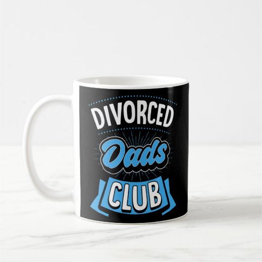 Scheidung Vater Club Funny Scheidung Party Kaffeetasse (Links)