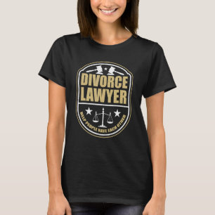 Scheidungsanwalt hilft Menschen Scheidungsspeziali T-Shirt