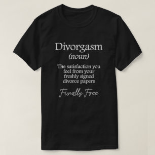 Scheidungsekstase Definition Lustige Scheidung E T-Shirt