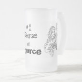 Scheidungsgrund #1 Tasse (VorderseiteRechts)