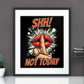 Scheiße! Nicht heute - Schwarz - Mauer Poster