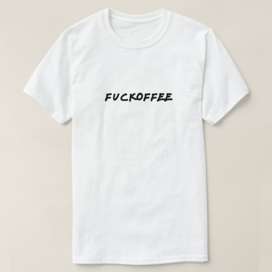 Scheißkaffee T-Shirt (Design vorne)