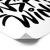 Scheitern besiegt Verlierer, inspiriere aber Gewin Poster (Ecke)