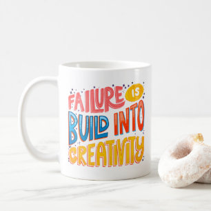 Scheitern heizt Kreativität an - Retro-Typografie- Kaffeetasse