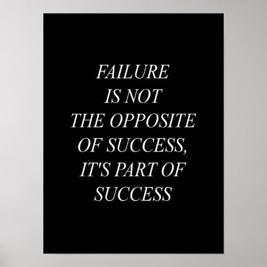 Scheitern ist nicht das Gegenteil von Erfolg, es i Poster (Vorne)