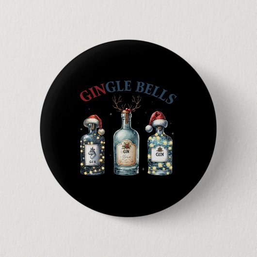 Schelle Bells Lustige Gin Gin Glocken Weihnachtsba Button (Vorderseite)