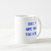 Schellt das Namenspawlow eine Glocke? Kaffeetasse (VorderseiteRechts)