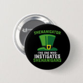 Schenigator der, der Shenanigans anstiftet Button (Vorne & Hinten)